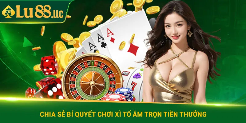Xì Tố - Cách Chơi Đơn Giản Nhưng Mang Lại Lợi Nhuận Khủng - slotzen69.lol
