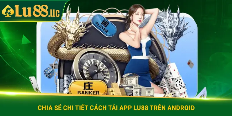 Tải App lu88 Ngay - Cá Cược Nhanh, Ưu Đãi Cực Khủng - lu88 - slotzen69.lol