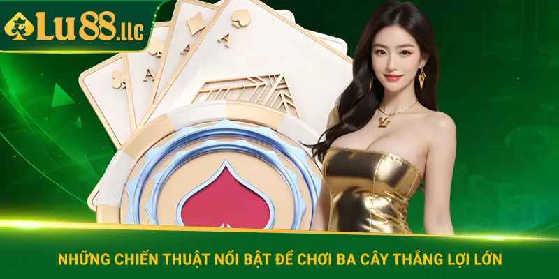 Ba Cây Lu88 - Trò Chơi Bài Nhanh | Cơ Hội Nhận Thưởng Cao - slotzen69.lol