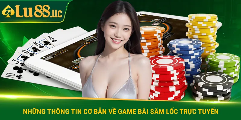 Sâm Lốc Lu88 - Game Bài Giúp Xả Stress, Giảm Căng Thẳng Tốt - slotzen69.lol