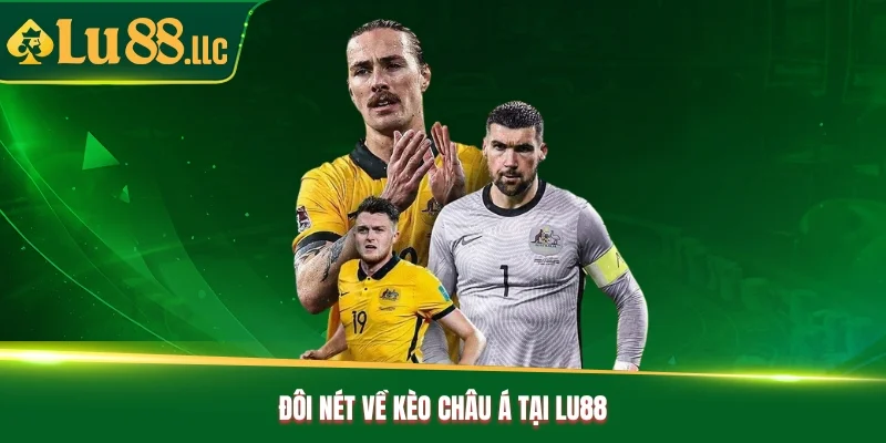 Kèo Châu Á - Phương Pháp Bắt Kèo Chính Xác Từ Cao Thủ Lu88 - slotzen69.lol