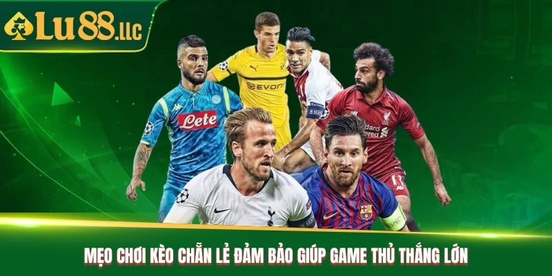 Kèo Chẵn Lẻ (Odd/Even) - Chiến Lược Đặt Cược Chắc Thắng - slotzen69.lol Kèo Chẵn Lẻ (Odd/Even) - Chiến Lược Đặt Cược Chắc Thắng - slotzen69.lol