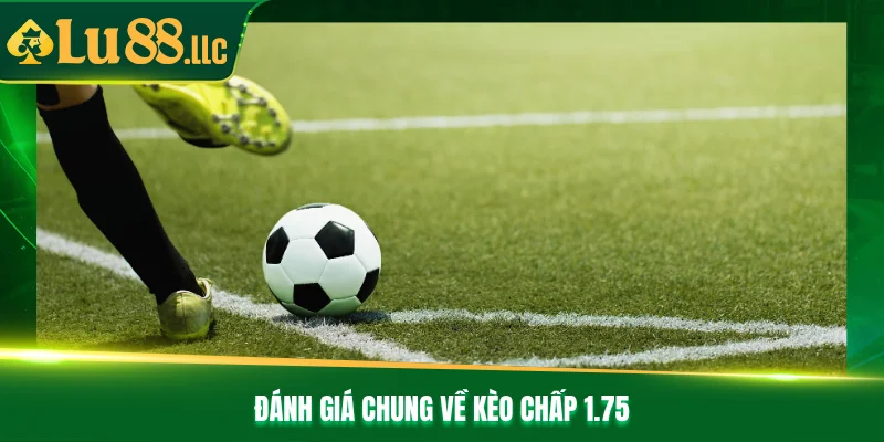 Kèo Chấp 1.75 Là Gì? 4 Mẹo Soi Kèo Chuẩn Từ Chuyên Gia - slotzen69.lol Kèo Chấp 1.75 Là Gì? 4 Mẹo Soi Kèo Chuẩn Từ Chuyên Gia - slotzen69.lol