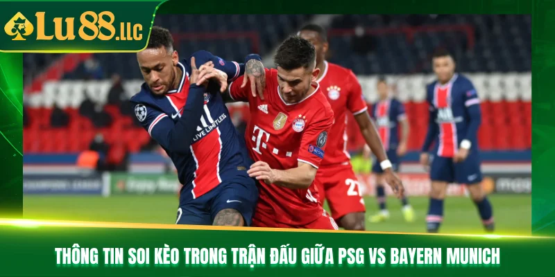 Nhận Định Bóng Đá PSG Vs Bayern Munich Lúc 03h00 Ngày 5/11 - slotzen69.lol